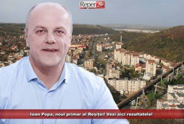 Ioan Popa, noul primar al Reșiței! Vezi aici rezultatele parțiale!