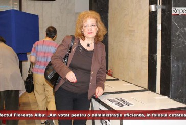 Prefectul Florența Albu: „Am votat pentru o administrație eficientă, în folosul cetățeanului”