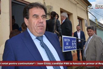 „Am votat pentru continuitate“ –  Ioan Crina, candidat PSD la funcția de primar al Reșiței!
