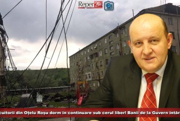 Locuitorii din Oțelu Roșu dorm în continuare sub cerul liber! Banii de la Guvern întârzie!