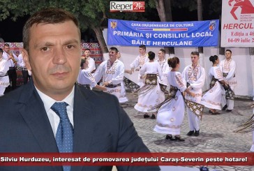 Silviu Hurduzeu, interesat de promovarea județului Caraș-Severin peste hotare!