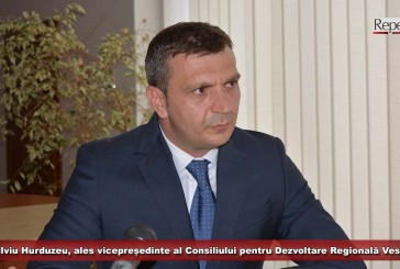 Silviu Hurduzeu, ales vicepreședinte al Consiliului pentru Dezvoltare Regională Vest!