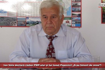 Ion Vela declară război PMP-ului și lui Ionuț Popovici! „S-au folosit de mine”!