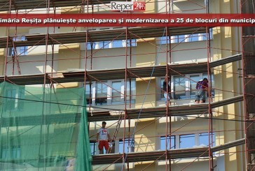 Primăria Reșița plănuiește anveloparea și modernizarea a 25 de blocuri din municipiu!