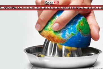 ÎNGRIJORĂTOR: Am terminat deja toate resursele naturale ale Pământului pe acest an