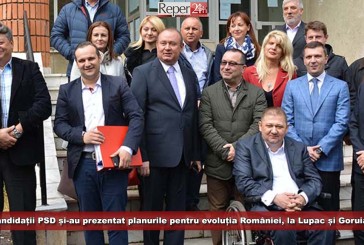 (E) Candidații PSD și-au prezentat planurile pentru evoluția României, la Lupac și Goruia! „Avem oameni cu foarte multă experienţă”