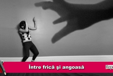 Între frică şi angoasă