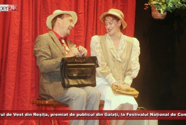 Teatrul de Vest din Reșița, premiat de publicul din Galați, la Festivalul Național de Comedie!