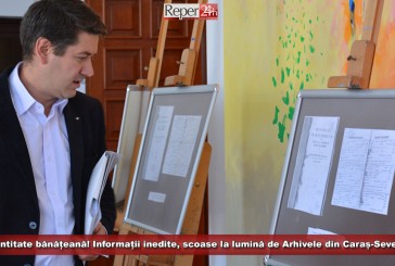Identitate bănățeană! Informații inedite despre nașteri, căsătorii și decese scoase la lumină de Arhivele cărășene!    