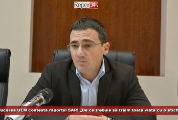 Conducerea UEM contestă raportul SAR! „De ce trebuie să trăim toată viața cu o anumită etichetă?”