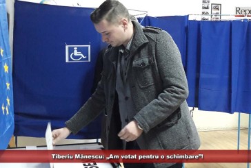 Tiberiu Mănescu: „Am votat pentru o schimbare”!