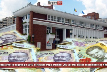 Se lucrează altfel la bugetul pe 2017 al Reșiței! Popa promite: „Nu vor mai exista dezechilibre pe final de an”
