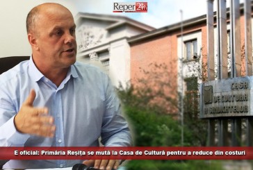E oficial: Primăria Reșița se mută la Casa de Cultură pentru a reduce din costuri