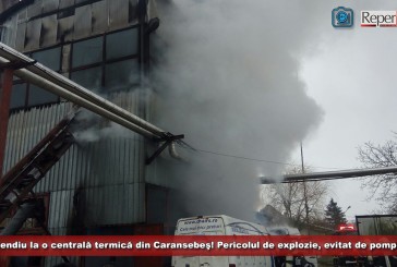 Incendiu la o centrală termică din Caransebeş! Pericolul de explozie, evitat de pompieri!
