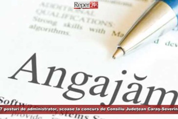 7 posturi de administrator, scoase la concurs de Consiliu Județean Caraș-Severin! Vezi care sunt condițiile de înscriere!