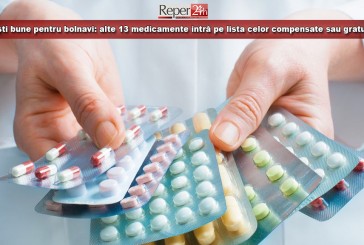 Vești bune pentru bolnavi: alte 13 medicamente intră pe lista celor compensate sau gratuite! Vezi care sunt acestea
