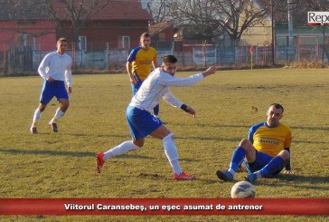 Viitorul Caransebeş, un eşec asumat de antrenor