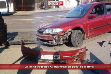 La limita tragediei! A ratat virajul pe podul de la Nera!