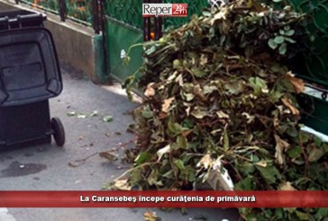 La Caransebeş începe curăţenia de primăvară