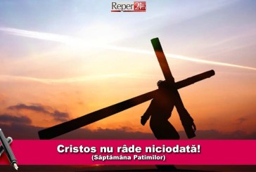 Cristos nu râde niciodată!