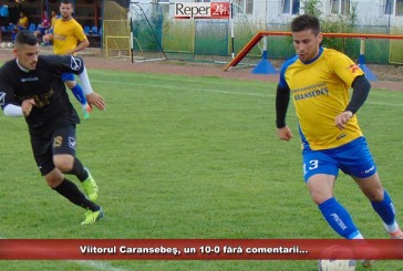 Viitorul Caransebeş, un 10-0 fără comentarii…