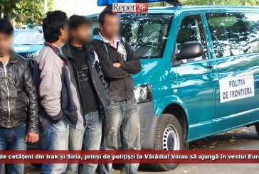 31 de cetăţeni din Irak și Siria, prinși de poliţişti la Vărădia! Voiau să ajungă în vestul Europei