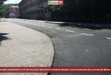 Prima stradă reabilitată în 15 ani exclusiv din banii Primăriei Reşița a fost finalizată! Se circulă pe Moise Groza