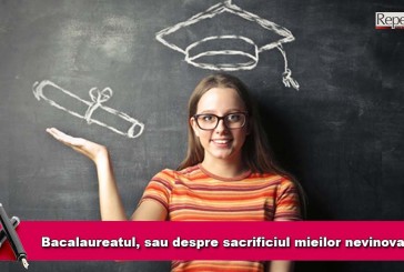 Bacalaureatul, sau despre sacrificiul mieilor nevinovaţi