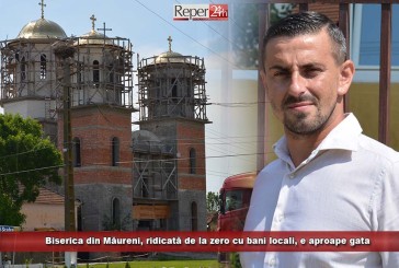 Brian Filimon vrea ajutor de la Ministerul Cultelor! Biserica din Măureni, ridicată de la zero cu bani locali, e aproape gata