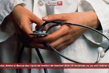 Reșița, Anina și Bocșa duc lipsă de medici de familie! Alte 19 localități nu au nici măcar unul