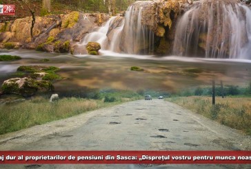 Mesaj dur al proprietarilor de pensiuni din Sasca: „Disprețul vostru pentru munca noastră!”