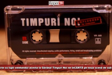 Înhaită-te cu lupii weekendul acesta la Gărâna! Timpuri Noi ne înCÂNTĂ pe noua scenă de sub munte