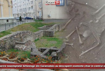 Descoperire neașteptată! Arheologii din Caransebeș au descoperit oseminte chiar în centrul orașului!