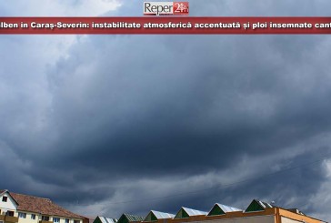 Cod galben în Caraș-Severin! Vom avea parte de instabilitate atmosferică accentuată și ploi însemnate cantitativ!