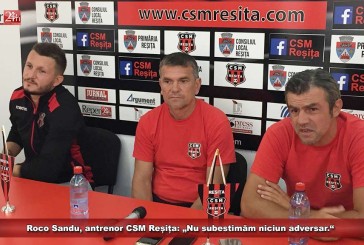 Roco Sandu, antrenor CSM Reșița: „Nu subestimăm niciun adversar.“