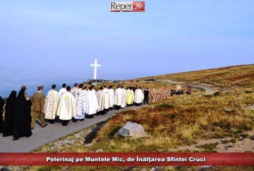 Pelerinaj pe Muntele Mic, de Înălţarea Sfintei Cruci