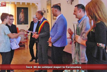 Încă  66 de cetăţeni majori la Caransebeş