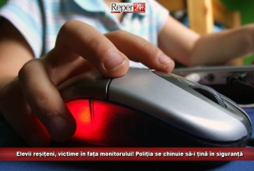 Elevii reșițeni, victime în fața monitorului! Poliția se chinuie să-i țină în siguranță