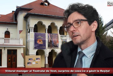 Viitorul manager al Teatrului de Vest, surprins de ceea ce a găsit la Reșița! „Am înțeles că nu mai este nici un ban de producție”!