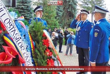 Armata Română, sărbătorită la Caransebeş