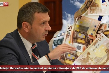 Județul Caraș-Severin, în pericol să piardă o finanțare de 200 de milioane de euro! „Situația este dezastruoasă”!