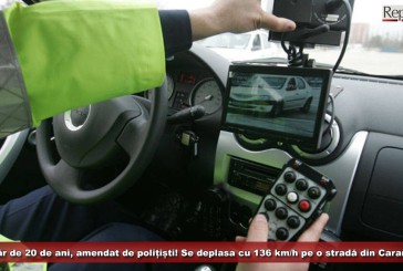 Un tânăr de 20 de ani, amendat de polițiști cu 1.300 de lei! Se deplasa cu 136 km/h pe o stradă din Caransebeș!