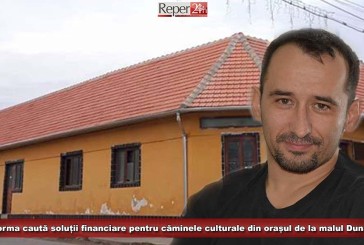 Torma caută soluții financiare pentru căminele culturale din orașul de la malul Dunării