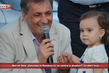 Marcel Vela: „Educația în România își va reintra în drepturi”! Cu efort însă…