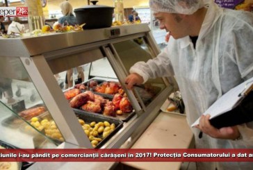 Sancțiunile i-au pândit pe comercianții cărășeni în 2017! Protecția Consumatorului a dat amenzi de 870.000 de lei