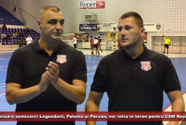 Surpriză-n semicerc! Legendarii Paloma și Pârvan vor intra în teren pentru CSM Reșița!