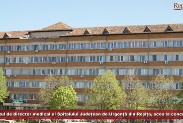 Postul de director medical al Spitalului de Urgență din Reșița, scos la concurs! Pentru a doua oară în ultimele luni!