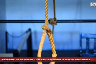 Sinucidere! Un reșițean de 32 de ani s-a spânzurat în această după-amiază!