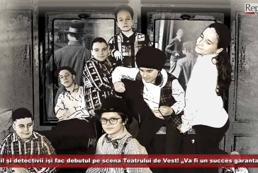 Emil și detectivii își fac debutul pe scena Teatrului de Vest din Reșița! „Va fi un succes garantat”!