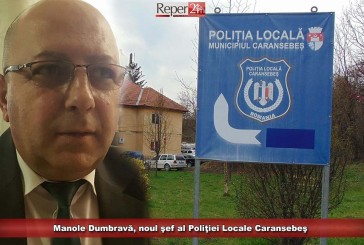 Manole Dumbravă, noul şef al Poliţiei Locale Caransebeş